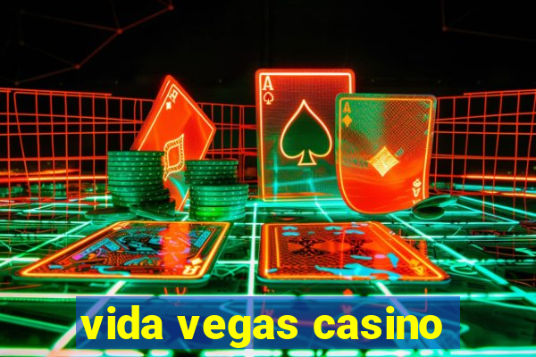 vida vegas casino